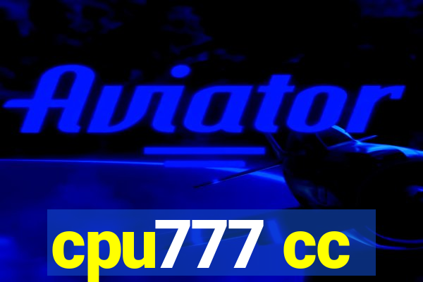 cpu777 cc